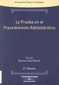 Imagen de portada del libro La Prueba en el Procedimiento Administrativo