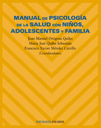 Imagen de portada del libro Manual de psicología de la salud con niños, adolescentes y familia