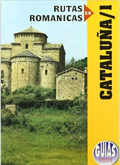 Imagen de portada del libro Rutas románicas de Cataluña / 1