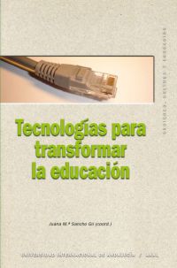 Imagen de portada del libro Tecnologías para transformar la educación