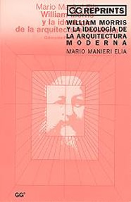 Imagen de portada del libro William Morris y la ideología de la arquitectura moderna