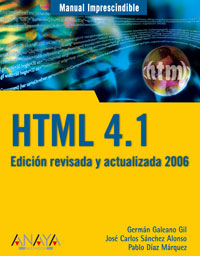 Imagen de portada del libro HTML 4.1. Edición revisada y actualizada 2006
