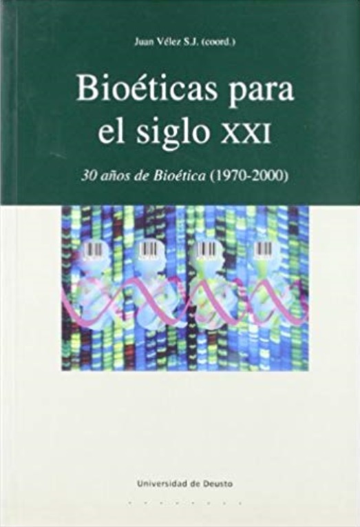 Imagen de portada del libro Bioéticas para el siglo XXI