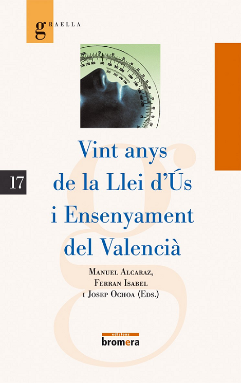 Imagen de portada del libro Vint anys de la Llei d'Ús i Ensenyament del Valencià