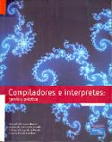 Imagen de portada del libro Compiladores E Interpretes: Teoria Y Practica
