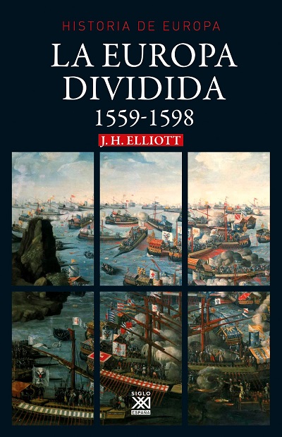 Imagen de portada del libro La Europa dividida 1559-1598
