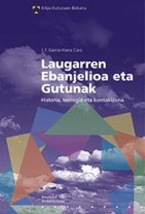 Imagen de portada del libro Laugarren Ebanjelioa eta Gutunak