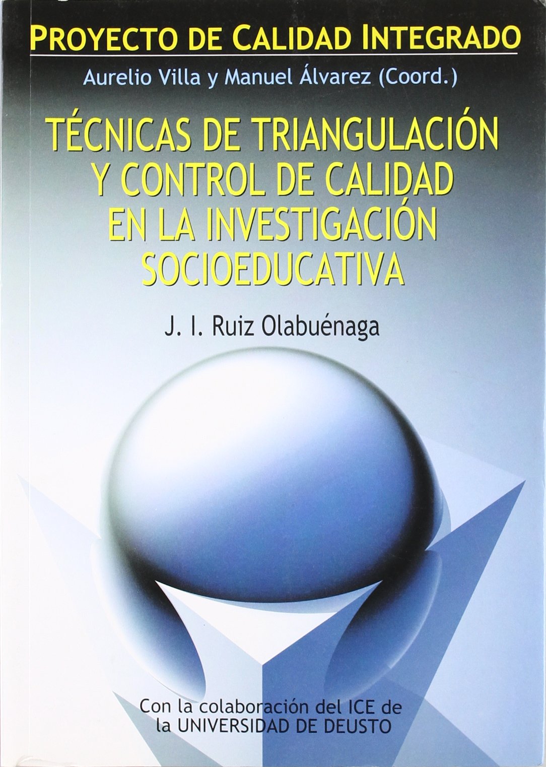 Imagen de portada del libro Tecnicas de triangulacion y control de calidad en la investigación socioeducativa