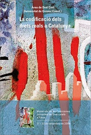 Imagen de portada del libro La codificació dels drets reals a Catalunya