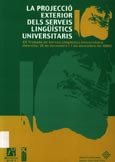 Imagen de portada del libro La projecció exterior dels serveis lingüístics universitaris