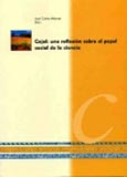 Imagen de portada del libro Cajal : una reflexión sobre el papel social de la ciencia