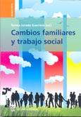 Imagen de portada del libro Cambios familiares y trabajo social