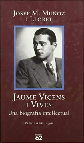 Imagen de portada del libro Jaume Vicens i Vives (1910-1960)