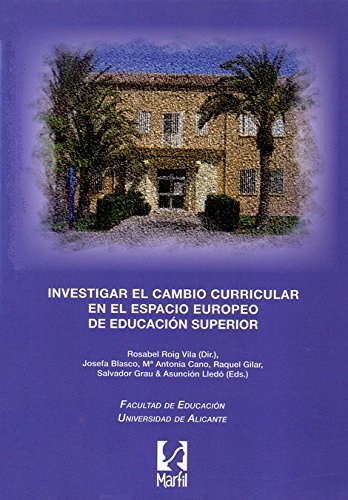 Imagen de portada del libro Investigar el cambio curricular en el Espacio Europeo de Educación Superior