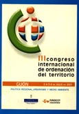 Imagen de portada del libro Ordenación del territorio, política regional, medio ambiente y urbanismo : Gijón (Asturias), 3 a 6 de julio de 2001