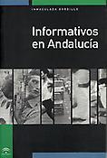 Imagen de portada del libro Informativos en Andalucía