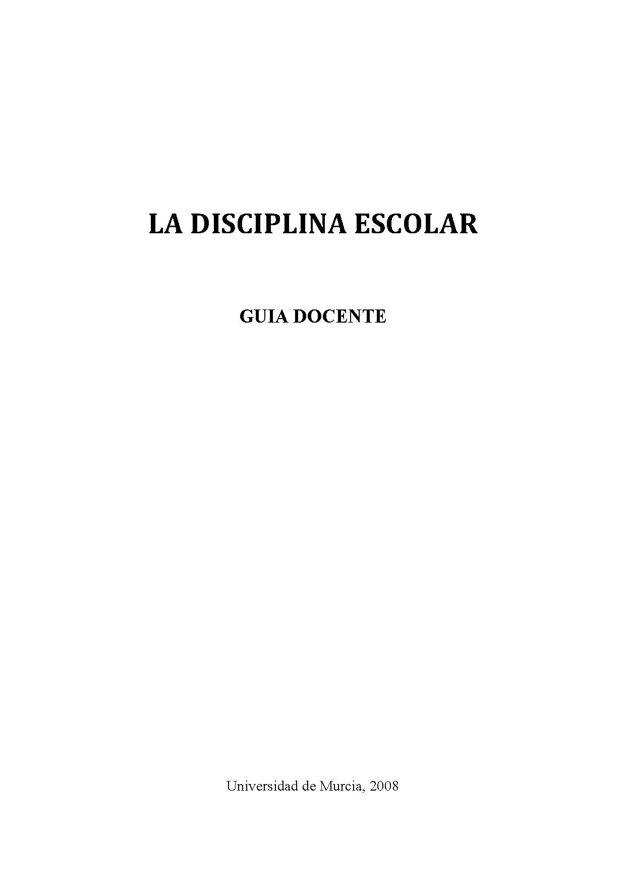 Imagen de portada del libro La Disciplina Escolar