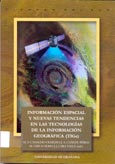 Imagen de portada del libro Información espacial y nuevas tendencias en las tecnologías de la información geográfica (TIGs)