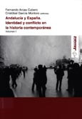 Imagen de portada del libro Andalucía y España. Identidad y conflicto en la historia contemporánea