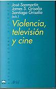 Imagen de portada del libro Violencia, televisión y cine