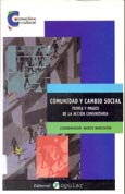 Imagen de portada del libro Comunidad y cambio social : teoría y praxis de la acción comunitaria