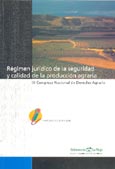 Imagen de portada del libro Régimen jurídico de la seguridad y calidad de la producción agraria