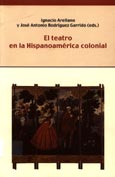 Imagen de portada del libro El teatro en la Hispanoamérica colonial
