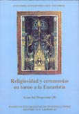 Imagen de portada del libro Religiosidad y ceremonias en torno a la eucaristía