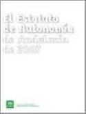 Imagen de portada del libro El Estatuto de Autonomía de Andalucía de 2007