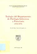 Imagen de portada del libro Trabajos del Departamento de Patología Infecciosa y Parasitaria (1954-1979)