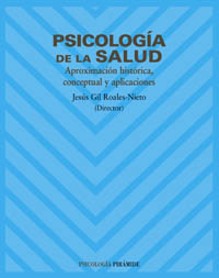 Imagen de portada del libro Psicología de la salud : aproximación histórica, conceptual y aplicaciones