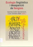 Imagen de portada del libro Ecologia lingüistica i desaparició de llengües