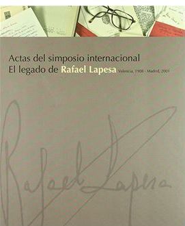 Imagen de portada del libro Actas del simposio internacional El legado de Rafael Lapesa