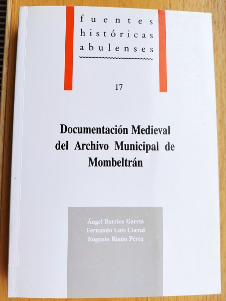 Imagen de portada del libro Documentación Medieval del Archivo Municipal de Mombeltrán
