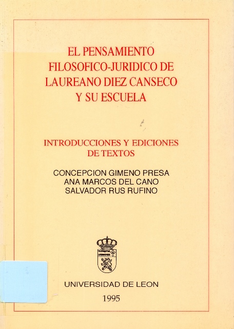 Imagen de portada del libro El pensamiento filosófico-jurídico de Laureano Díez Canseco y su escuela