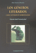 Imagen de portada del libro Los géneros literarios : curso superior de narratología : narratividad-dramaticidad