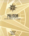 Imagen de portada del libro Palencia en los libros de viajes