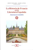 Imagen de portada del libro La historia de Francia en la literatura española