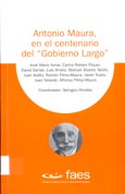 Imagen de portada del libro Antonio Maura, en el centenario del "Gobierno Largo"