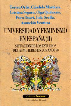 Imagen de portada del libro Universidad y feminismo en España (II). Situación de los estudios de las mujeres en los años 90