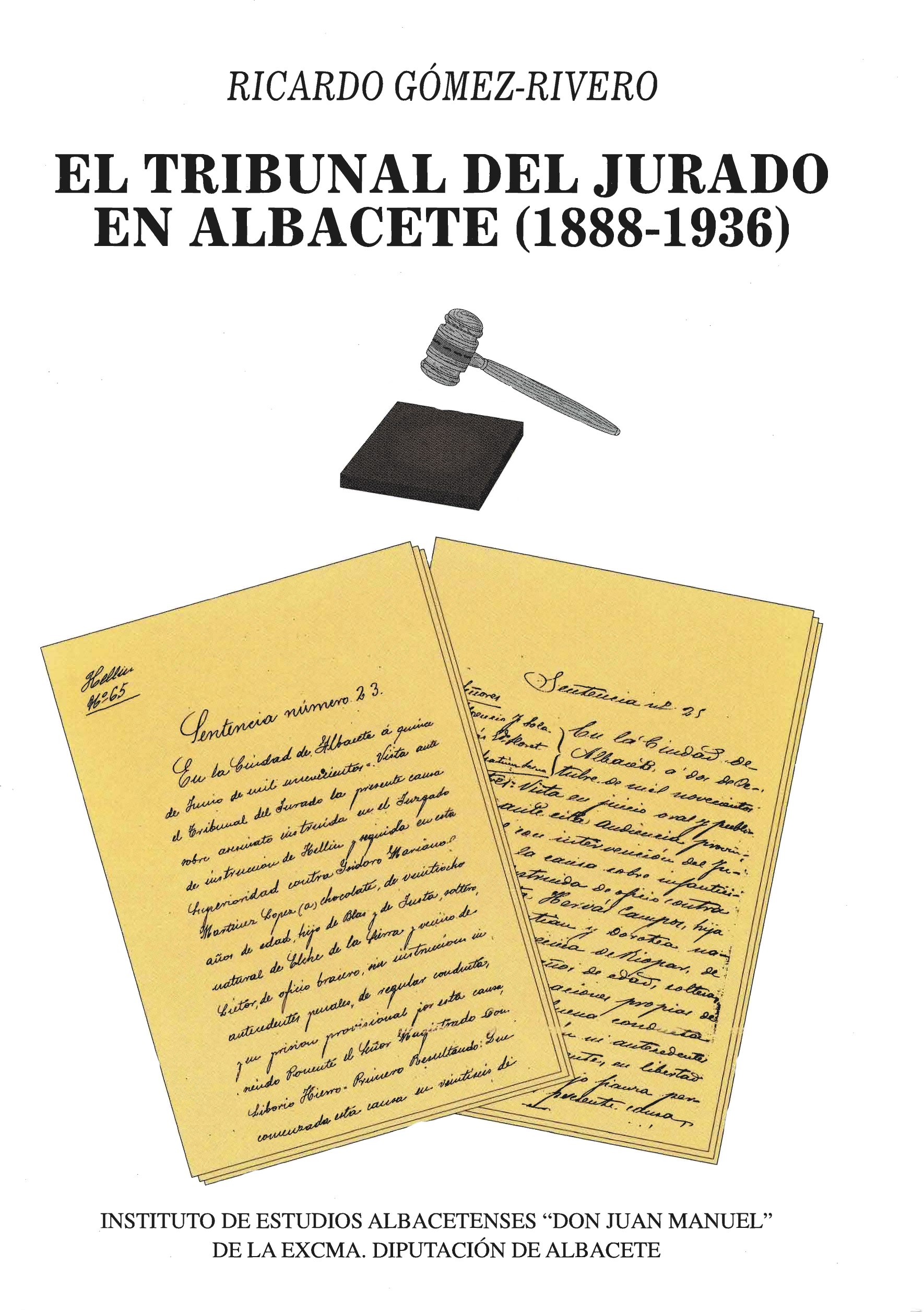 Imagen de portada del libro El Tribunal del jurado en Albacete (1888-1936)
