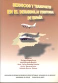 Imagen de portada del libro Servicios y transportes en el desarrollo territorial de España