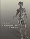 Imagen de portada del libro El rescate de la Antigüedad clásica en Andalucía