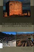 Imagen de portada del libro Turismo y patrimonio en Castilla-La Mancha