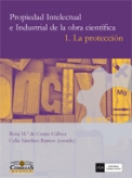 Imagen de portada del libro Propiedad intelectual e industrial de la obra científica