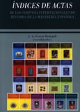 Imagen de portada del libro Indices de actas de los Symposia internacionales de historia de la masonería española