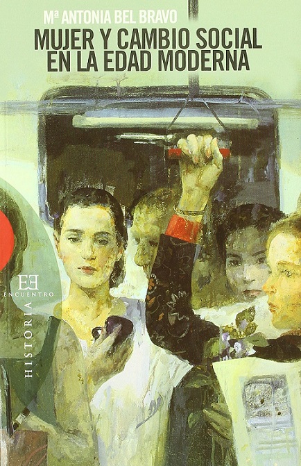 Imagen de portada del libro Mujer y cambio social en la Edad Moderna