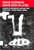 Imagen de portada del libro Nuevos escenarios, nuevos retos en la red : anuario de movimientos sociales 2002