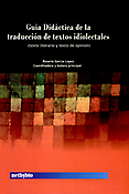 Imagen de portada del libro Guía didáctica de la traducción de textos idiolectales