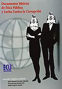 Imagen de portada del libro Documentos básicos de ética pública y lucha contra la corrupción